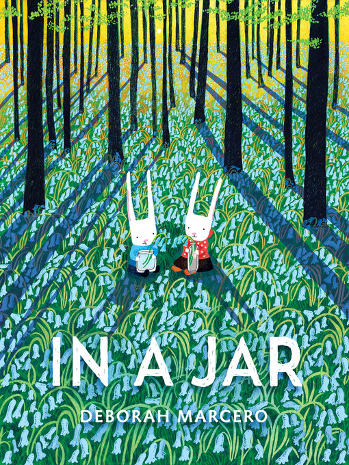 Title details for In a Jar by Deborah Marcero - Available